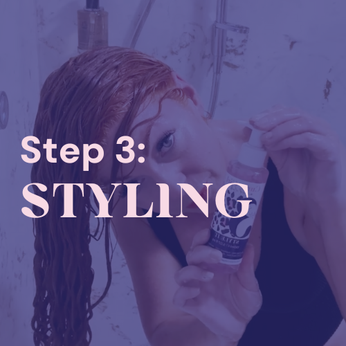 Step 3: Wet Style and Define